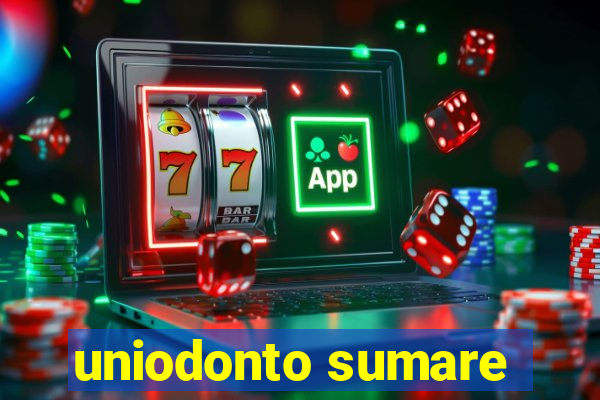 uniodonto sumare